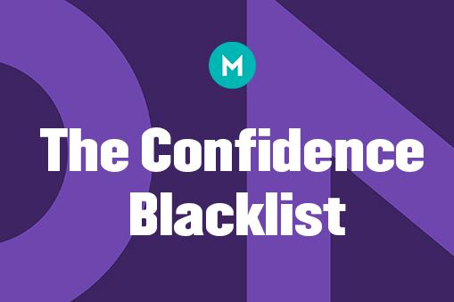 Zum Weltfrauentag: Unsere „Confidence Blacklist“